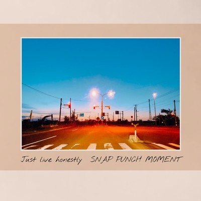 Take it easy/SNAP PUNCH MOMENT