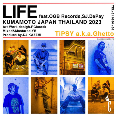 LIFE -feat.OGB Records, SJ.DePay/TiPSY a.k.a.Ghetto