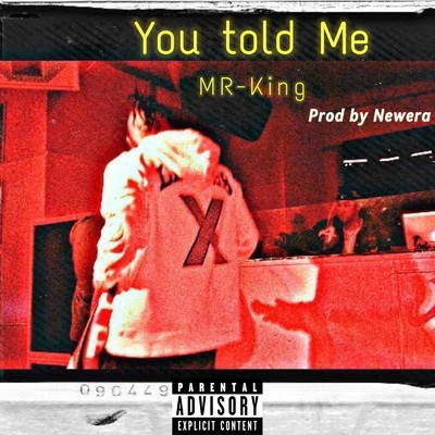 シングル/You told Me/MR-King