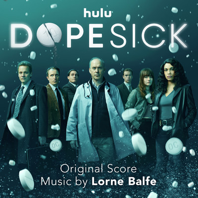 Dopesick (Original Score)/ロアン・バルフェ