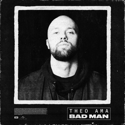 シングル/Bad Man (Explicit)/Theo Ama