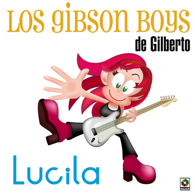 Dos Chicas Para Mi/Los Gibson Boys de Gilberto
