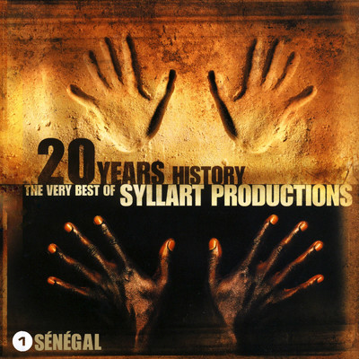 20 Years History - The Very Best of Syllart Productions: I. Senegal/Various Artists