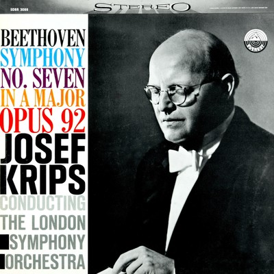 アルバム/Beethoven: Symphony No. 7 in A Major, Op. 92 (Transferred from the Original Everest Records Master Tapes)/London Symphony Orchestra & Josef Krips