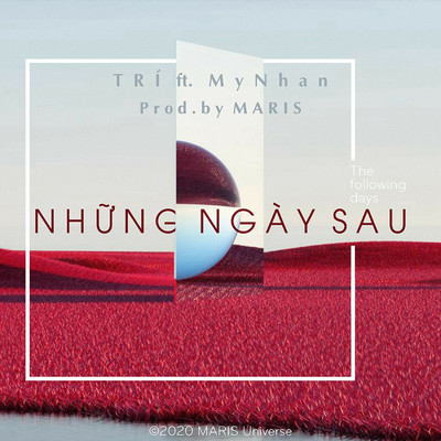 Nhung Ngay Sau (feat. MyNhan) [Remix]/Tri