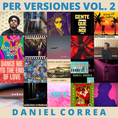 アルバム/Per Versiones, Vol. 2/Daniel Correa