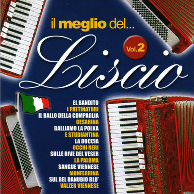 アルバム/Il Meglio Del Liscio, Vol. 2/Complesso Drim