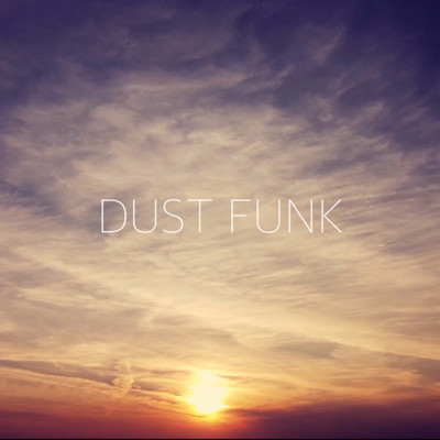 Act of God/Dust funk