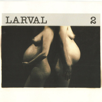 2/Larval
