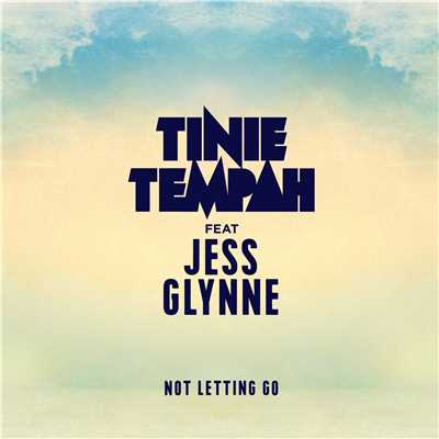 Not Letting Go (feat. Jess Glynne)/Tinie Tempah