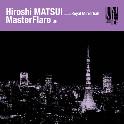 アルバム/MasterFlare(DF)/松井寛