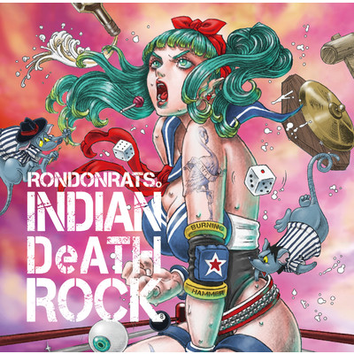 アルバム/INDIAN DeATH ROCK/RONDONRATS。