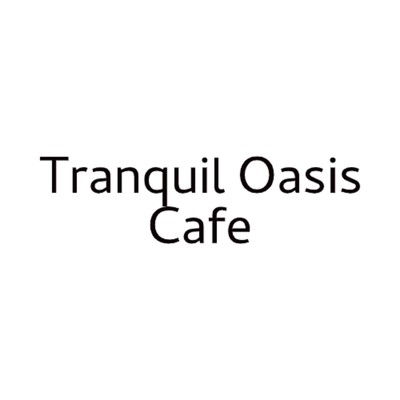 Dobbering Gomakkake/Tranquil Oasis Cafe