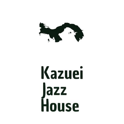 Kazuei Jazz House/Kazuei Jazz House