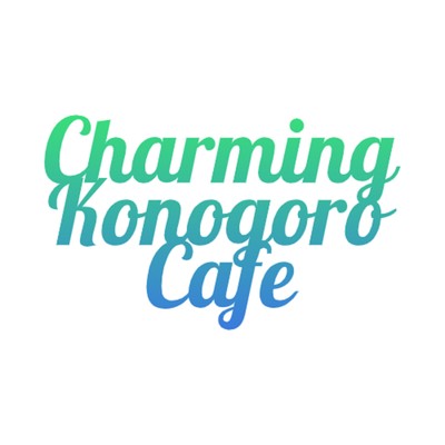 The Reason For The Speed/Charming Konogoro Cafe