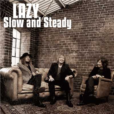 アルバム/Slow and Steady/LAZY