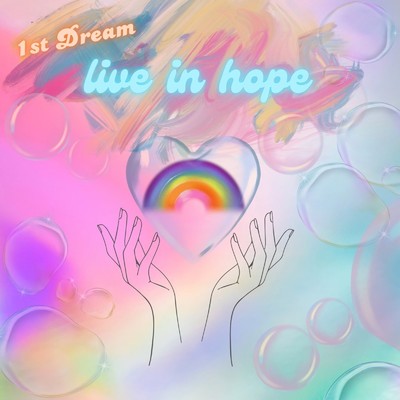 1st Dream live in hope/Dreamy scene