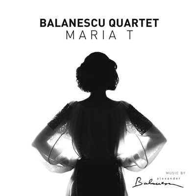 アルバム/Maria T (Reissue)/バラネスク弦楽四重奏団