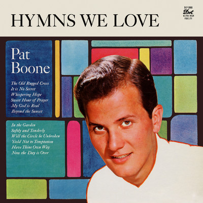 Now The Day Is Over/PAT BOONE