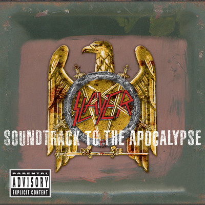 アルバム/Soundtrack To The Apocalypse (Explicit)/スレイヤー