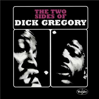 The Two Sides Of Dick Gregory (Live)/Dick Gregory