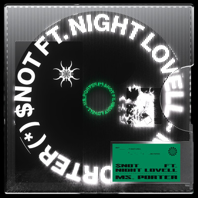 シングル/MS PORTER (feat. Night Lovell)/$NOT