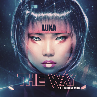 アルバム/The Way (feat. Jaidene Veda)/Luka