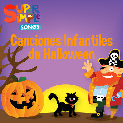アルバム/Canciones Infantiles de Halloween/Super Simple Espanol