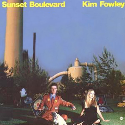 シングル/Sunset Boulevard/Kim Fowley