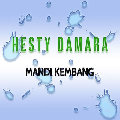 シングル/Mandi Kembang/Hesty Damara