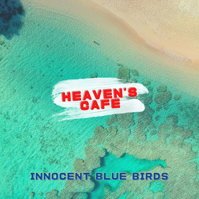 アルバム/ヘブンズカフェ/innocent blue birds