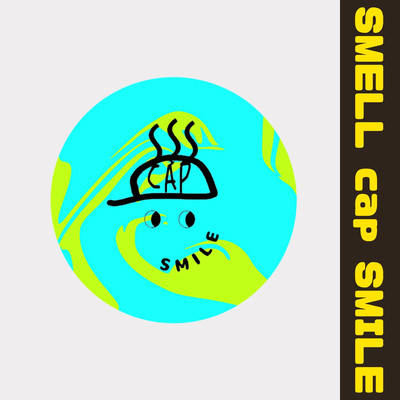 SMELL cap SMILE 1st EP/SMELL cap SMILE