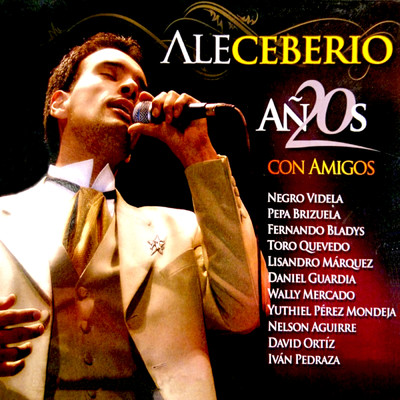 アルバム/20 Anos Con Amigos (En Vivo)/Ale Ceberio