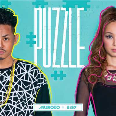 アルバム/PUZZLE/MUROZO x SiSY