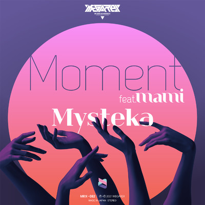 シングル/Moment (feat. mami)/Mysteka