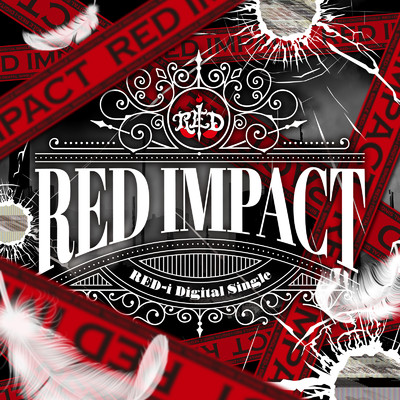 シングル/RED IMPACT/RED-i