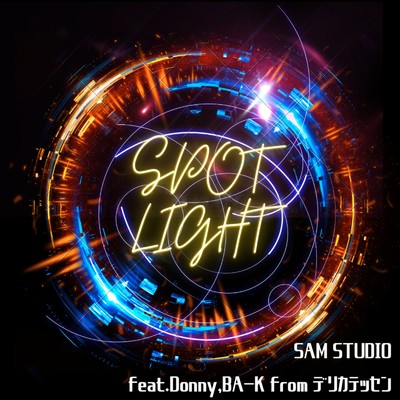 SPOTLIGHT (feat. donny & BA-K)/SAM Studio