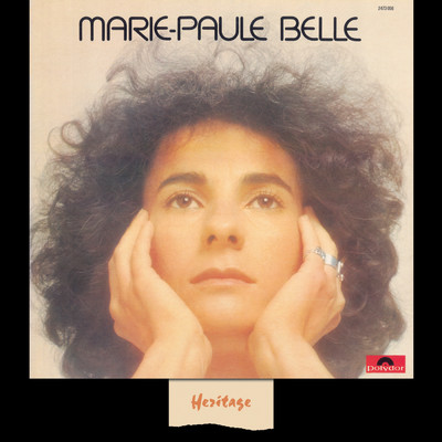 アルバム/Heritage - Maman, J'ai Peur - (1976)/マリ=ポール・ベル