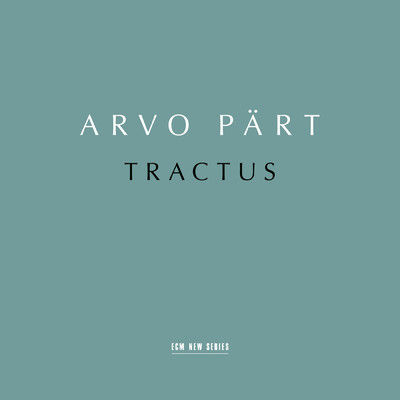 アルバム/Arvo Part: Tractus/エストニア・フィルハーモニー室内合唱団／タリン室内管弦楽団／トヌ・カリユステ