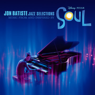 アルバム/Jazz Selections: Music From and Inspired by Soul/ジョン・バティステ