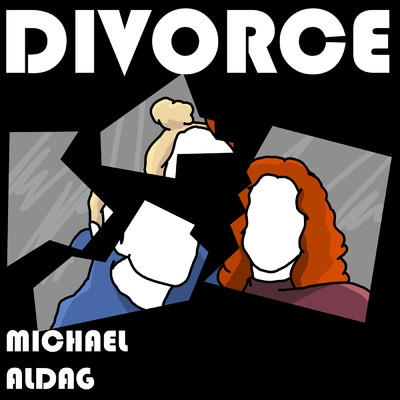 Divorce/Michael Aldag