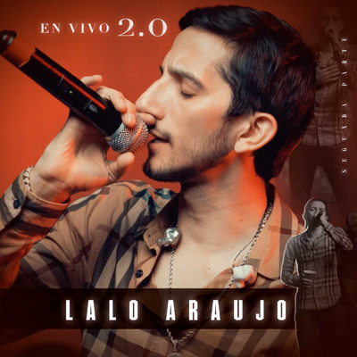 En Vivo 2.0 (Explicit) (Segunda Parte)/Lalo Araujo