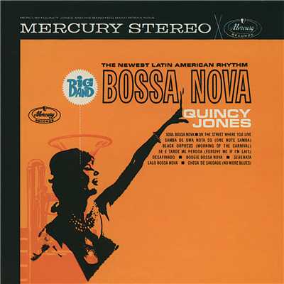 アルバム/Big Band Bossa Nova/クインシー・ジョーンズ
