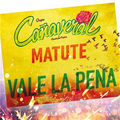 シングル/Vale La Pena (En Vivo Desde El Auditorio Nacional)/Canaveral／Matute