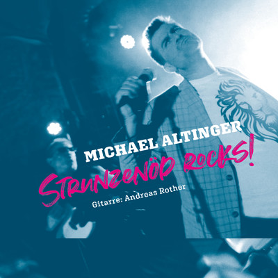 アルバム/Strunzenod Rocks！/Michael Altinger