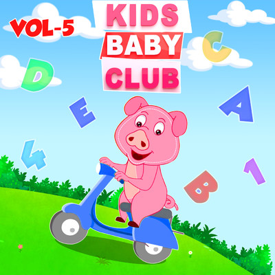 アルバム/Kids Baby Club Nursery Rhymes Vol 5/Kids Baby Club