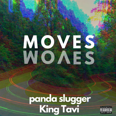 Moves/King Tavi／panda slugger