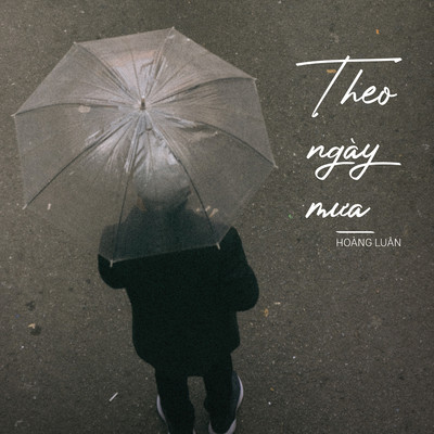 アルバム/Theo Ngay Mua/Hoang Luan