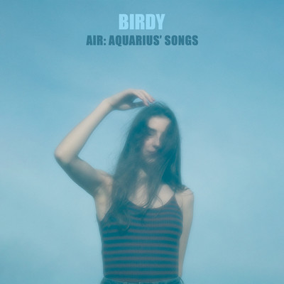 アルバム/Air: Aquarius' Songs/Birdy