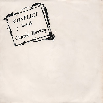 アルバム/Live At Centro Iberico/Conflict
